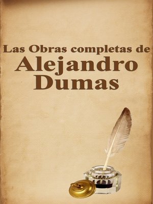 cover image of Las Obras completas de Alejandro Dumas